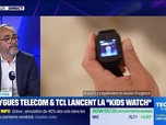 Replay Tech & Co, la quotidienne - Bouygues Telecom & TCL lancent la Kids Watch - 02/07