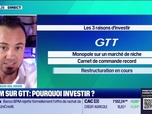 Replay Tout pour investir - La valeur du jour : Zoom sur GTT, pourquoi investir ? - 25/04