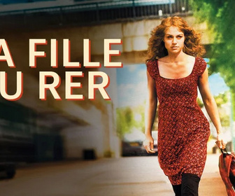 Replay La Fille du RER