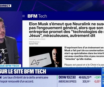Replay Tech & Co, la quotidienne - À lire sur le site Tech&Co : Elon Musk s'émeut que Neuralink ne suscite pas l'engouement général, alors que son entreprise promet des technologies de niveau Jésus, miraculeuses, autrement dit, par