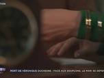 Replay M6+ Crime - Mort de Véronique Duchesne : face aux soupçons le mari se défend