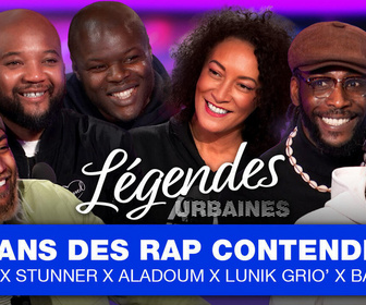 Replay Légendes urbaines - Spéciale 15 ans des Rap Contenders