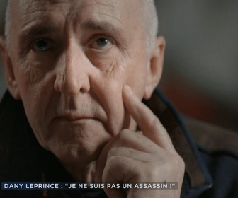 Replay Enquêtes criminelles - Dany Leprince : je ne suis pas un assassin !