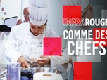 Replay Infrarouge - Comme des chefs