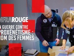 Replay Infrarouge - En guerre contre le proxénétisme : au nom des femmes