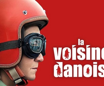 Replay La voisine danoise
