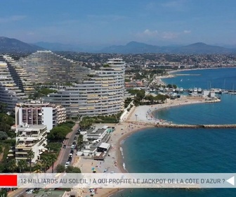 Replay Capital - 12 milliards au soleil : à qui profite le jackpot de la Côte d'Azur ?