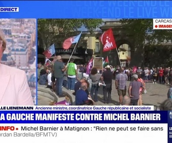 Replay Le Live Week-end - La gauche manifeste contre Michel Barnier - 07/09