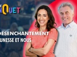 Replay Le banquet - Le désenchantement, la jeunesse et nous