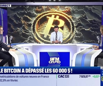 Replay BFM Crypto, les Pros : Le bitcoin a dépassé les 60 000 dollars ! - 01/03