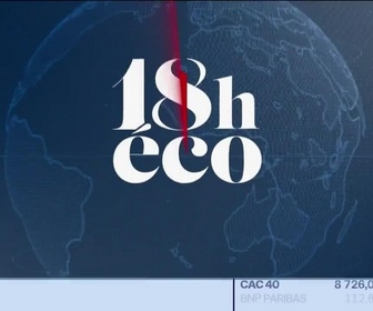 Replay Le 19h Eco - Le 18h Eco - Lundi 10 août