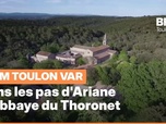 Replay Les longs formats des Locales - Dans les pas d'Ariane : L'Abbaye du Thoronet