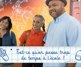 Replay Mission info - Est-ce qu'on passe trop de temps à l'école ?