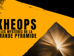 Replay Kheops: Les mystères de la grande pyramide