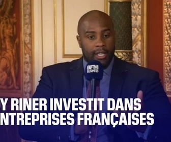 Replay Edition spéciale - Teddy Riner investit dans les entreprises françaises