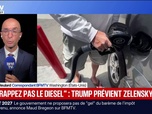 Replay BFM Première - Donald Trump estime que Volodymyr Zelensky doit arrêter de frapper les raffineries de diesel en Russie face à l'envolée des prix à la pompe