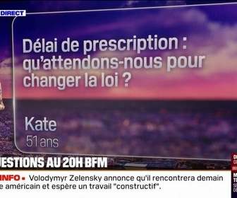 Replay Délai de prescription: qu'attendons-nous pour changer la loi? Vos questions au 20H BFM