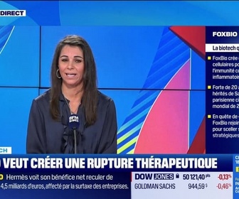 Replay French Tech : FoxBio, soigner les maladies inflammatoires - 12/02