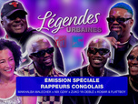 Replay Légendes urbaines spéciale rappeurs congolais avec Kosar et Flattboy, Zuko Ya Deblè, Nix Ozay...
