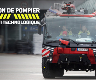Replay Camion de pompier : un défi technologique