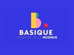 Replay Basique, l'essentiel de la musique - Émission du vendredi 7 juin 2024