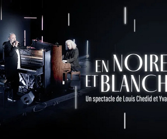 Replay En noires et blanches par Louis Chedid & Yvan Cassar