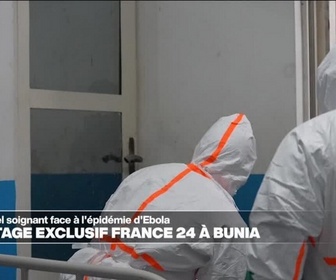 Replay Journal de l'Afrique - Nos correspondants suivent les soignants en première ligne de l'épidémie d'Ebola