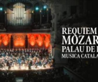 Replay Requiem de Mozart, Palau de la Música Catalana