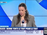 Replay Le monde qui bouge - Caroline Loyer : Surtaxes, Berne tente le tout pour le tout - 06/08