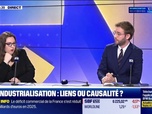 Replay Les Experts - Désindustrialisation : liens ou causalité ?