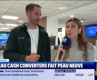 Replay Morning Retail : Le réseau Cash Converters fait peau neuve, par Eva Jacquot - 04/05