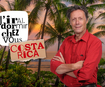 Replay J'irai dormir chez vous - S13E1 - Costa Rica