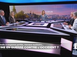 Replay Le débat - Ukraine : Poutine en guerre contre l'Occident ?