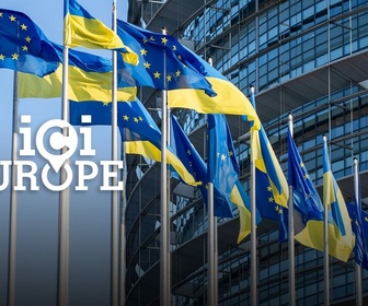 Replay Ici l'Europe - L'UE indécise sur l'aide à l'Ukraine