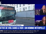 Replay BFM Grand Soir - Tentative de viol dans le RER : un homme interpellé - 25/10