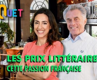 Replay Le banquet - Les prix littéraires, cette passion française
