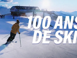 Replay 100 ans de ski : Histoire et patrimoine de nos stations d'hiver