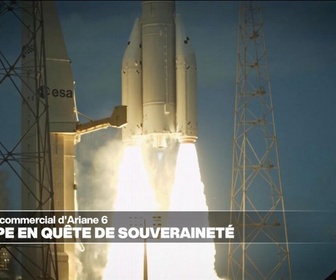 Replay Info éco - Ariane 6 : l'Europe en quête d'un espace de souveraineté