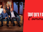 Replay Tant qu'il y a de l'amour