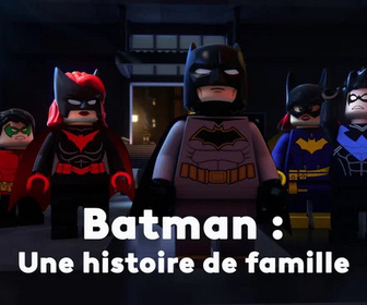 Replay Lego DC Batman : Une histoire de famille