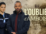 Replay L'oubliée d'amboise