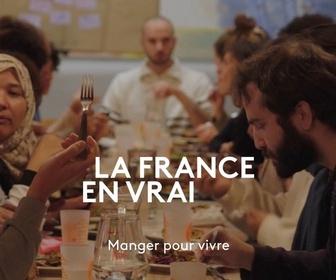 Replay La France en vrai - Occitanie - Manger pour vivre