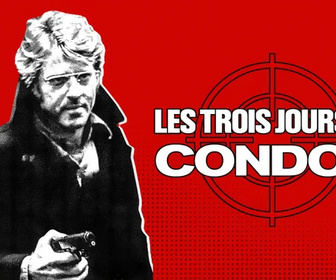 Replay Les Trois Jours du Condor