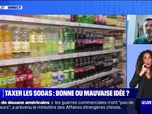 Replay Parlons info ! - Taxer les sodas : bonne ou mauvaise idée ? - 02/02