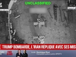 Replay BFM Première - Les États-Unis frappent à nouveau l'Iran qui réplique en lançant des missiles