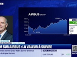 Replay BFM Bourse - Valeur ajoutée : Ils apprécient Airbus - 21/10