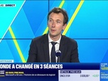 Replay Tout pour investir - Le déchiffrage : Le monde a changé en trois séances - 08/04