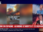 Replay BFM Grand Soir - Incendies en Espagne : au moins 12 morts et 23 disparus - 10/07