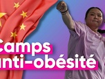 Replay Top Info - Immersion dans les camps anti-obésité chinois