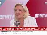Replay Face à Face - Retraites: Il faut que les jeunes travaillent plus tôt, affirme Marine Le Pen